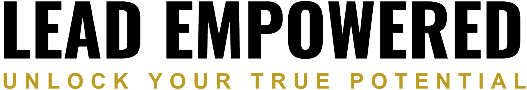 Lead Empowered — Unlock Your True Potential